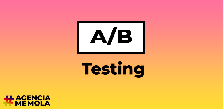 Qué es el AB Testing